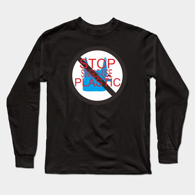 stop plastic Long Sleeve T-Shirt by Mahbur99